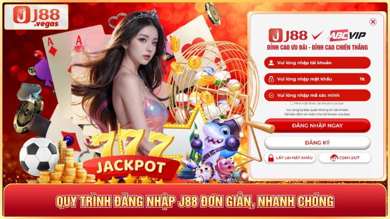 Quy trình đăng nhập j88 đơn giản nhanh chóng