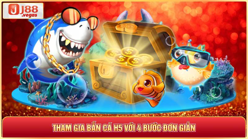 Tham gia bắn cá h5 với 4 bước đơn giản